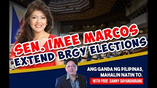 Imee Marcos to Extend Barangay Elections [upl. by Schlessinger]