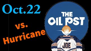 Oilers vs Carolina Oct22nd  The Oil Pst [upl. by Tsai]