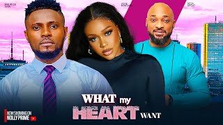 WHAT MY HEART WANT MAURICE SAM FRANCES BEN UCHE MONTANA DEZA 2024 LATEST NIGERIAN AFRICAN MOVIES [upl. by Antin104]