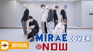 COVER FinKL  Now │ 미래소년 MIRAE [upl. by Suoivatra]