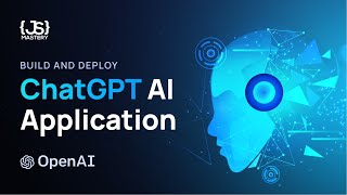 Build and Deploy Your Own ChatGPT AI App in JavaScript  OpenAI Machine Learning [upl. by Acireh]