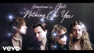 The Struts  Heavens Got Nothing On You Lyric Video [upl. by Eanahc]