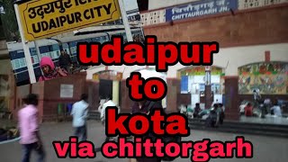 udaipur to kota train journey best routeudaipur to kota via chittorgarh my short vlogउदयपुर से कोटा [upl. by Eimrots]