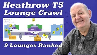 Heathrow T5 Lounge Crawl  9 Lounges to Visit [upl. by Yajiv]