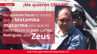 Me quieren hacer lo mismo q a Matamba Matarme para q no hable MY Juan Carlos Rodríguezalias Zeus [upl. by Lamori455]