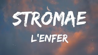 Stromae  Lenfer LyricsParoles [upl. by Annohsat]