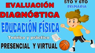 EVALUACIÓN DIAGNÓSTICA EDUCACIÓN FÍSICA💥Capacidades coordinativas y Habilidades motrices básicas💥 [upl. by Arrik]