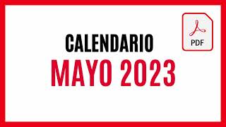 ▶️ CALENDARIO MAYO 2023 ✅ DESCARGAR Y IMPRIMIR PDF CALENDARIO MAYO 2023 🚀 TODOS LOS DÍAS 2023 [upl. by Llesram]