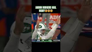 AARON RODGERS HAIL MARY🤯🤯 shorts nfl nflshorts newyorkjets aaronrodgers nflfootball [upl. by Riannon190]