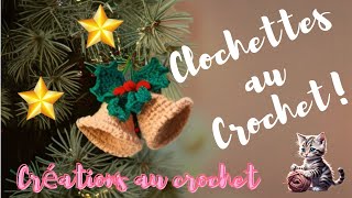 Tutoriel Clochettes ornées de brins de Houx au crochet [upl. by Niamreg]