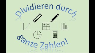 Dividieren durch ganze Zahlen [upl. by Aryamo728]