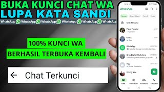 Cara Membuka Chat WA Yang Terkunci Lupa Kata Sandi [upl. by Louanne]