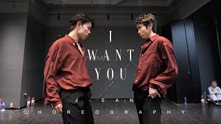 I Want You  Madeaux  JSAN amp DONG Choreography [upl. by Htenek978]