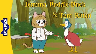 The Tale of Jemima PuddleDuck amp Tom Kitten Full Story  Peter Rabbit l Bedtime Stories l Little Fox [upl. by Yelrahs]