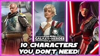 10 Characters You Dont Need in Star Wars Galaxy of Heroes [upl. by Lateehs]