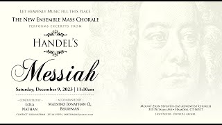 HANDELS MESSIAH  Saturday December 9 2023 [upl. by Tedman]