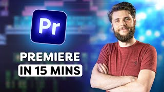 Learn Premiere Pro in 15 Minutes 2023 [upl. by Imer301]