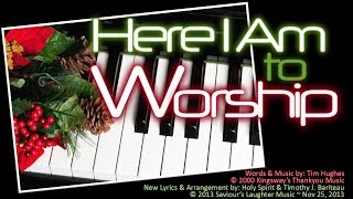 Here I Am to Worship  Christmas Version LYRIC VIDEO [upl. by Eioj]