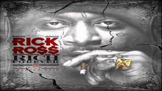 Rick Ross  Rich Forever Feat John Legend NEW [upl. by Elleirb]