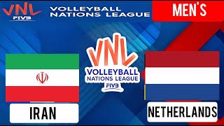 IRAN vs NETHERLANDS  Mens VNL 2024  Volleyball Nations League LIVE Score [upl. by Ninos925]