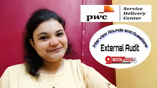 PWC SDC CA Fresher Interview Experience  May 2024  Statutory Audit Questions  External Audit [upl. by Nanor]