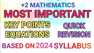 2 MATHEMATICS MOST IMPORTANT KEY POINTS AND EQUATIONSBASED ON 2024 SYLLABUS12 MARKS SURE 👍🏻 [upl. by Melitta]