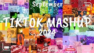 Tiktok Mashup September 💛2024💛 Not Clean [upl. by Juliette]