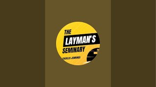 The Laymans Seminary is live [upl. by Fesoy589]