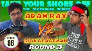 Adam Ray  The Sleepover Series Morning After  on TYSO  88 [upl. by Acisey]