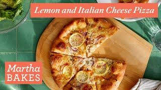 Martha Stewarts Rosemary Lemon amp Fontina Cheese White Pizza  Martha Bakes Recipes [upl. by Tserrof]