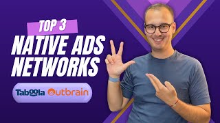 My Top 3 Native Advertising Networks to Make Money [upl. by Filippa]