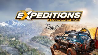 LE TEST  Expeditions A MudRunner Game  GAMEPLAY FR [upl. by Sorcim]