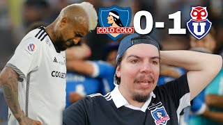 ColoColo vs U de Chile  Reacción a la derrota del Cacique en el monumental [upl. by Itch497]