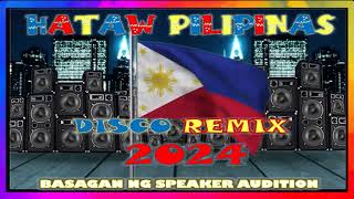 Hataw Disco sa Pilipinas 2024  Emergency Disco Remix  MYRGC13 Remix 2024 [upl. by Akimal]