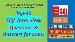 Top 15 SQL Interview Questions and Answers for Software Testing professionals  PartA [upl. by Alios]