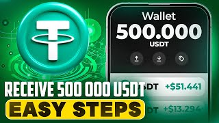 💵 Receive 500000 USDT FAST 🚀 Simple Steps to Success 💎 [upl. by Toomin]