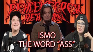 ISMO  The Word Ass [upl. by Stoll]