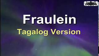 Fraulein  Victor Wood Tagalog Karaoke Version [upl. by Neelyam]