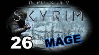 Skyrim Storm Mage  Legendary  Part 26  EPIC Adventure [upl. by Cosmo343]