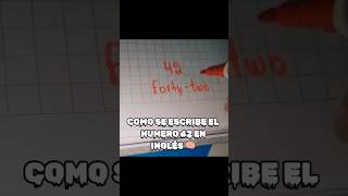 COMO SE ESCRIBE EL NUMERO 42 EN INGLES 🫡como viralvideo aprender sabiasesto [upl. by Aneret]