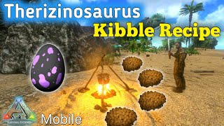 How to Make Therizinosaurus Kibble in ARK Mobile  Manma Gaming [upl. by Dodge]