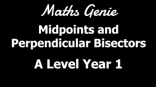 Midpoints and Perpendicular Bisectors [upl. by Wawro]