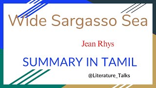 Wide Sargasso Sea novel by Jean Rhys Summary in Tamil LiteratureTalks [upl. by Durgy]