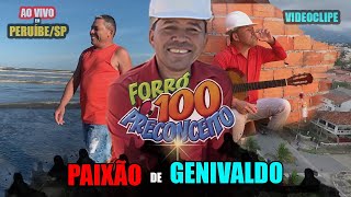 CLIPE NOVO FORRO 100 PRECONCEITO PAIXÃO DE GENIVALDO CD 2022 [upl. by Alioz]