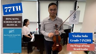 N216 77th Hong Kong Music Festival Violin Solo Grade Seven On Wings of Song  Mendelssohn Heifetz [upl. by Faubert]