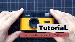 How to use the Kodak Ultra F9 Camera [upl. by Neurath406]