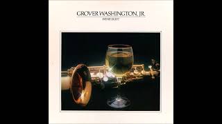 Grover Washington Jr quotWinelightquot [upl. by Doughman]