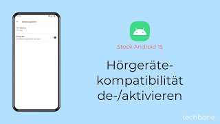 Hörgerätekompatibilität aktivieren oder deaktivieren Android 15 [upl. by Annahs925]