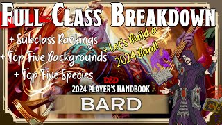 DampD 2024 Bard Full Class Breakdown [upl. by Ellerret]