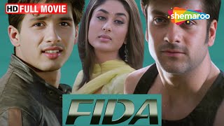 FIDA Full HD Movie  Shahid Kapoor  Fardeen Khan  Kareena Kapoor  Hindi Latest Movie [upl. by Schilling]